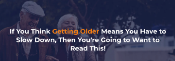 If you think Getting older